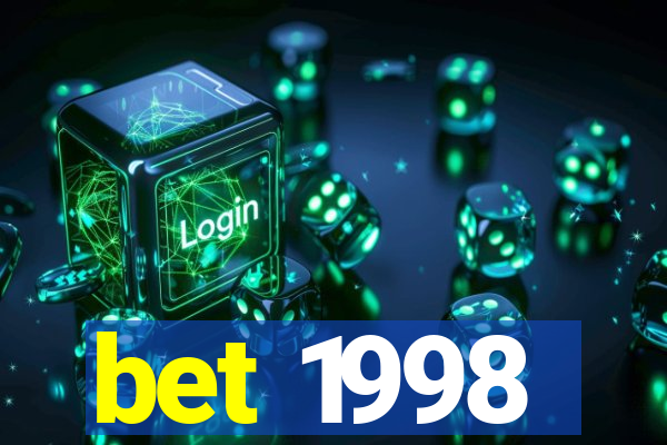 bet 1998